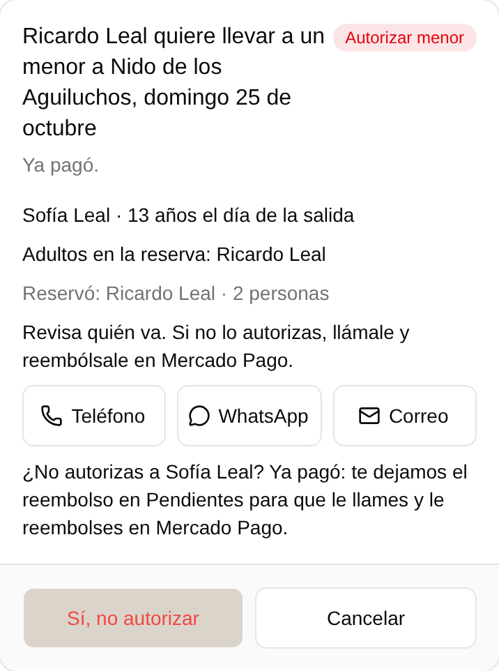 Toca No autorizar y luego Sí, no autorizar. Le avisamos al cliente.