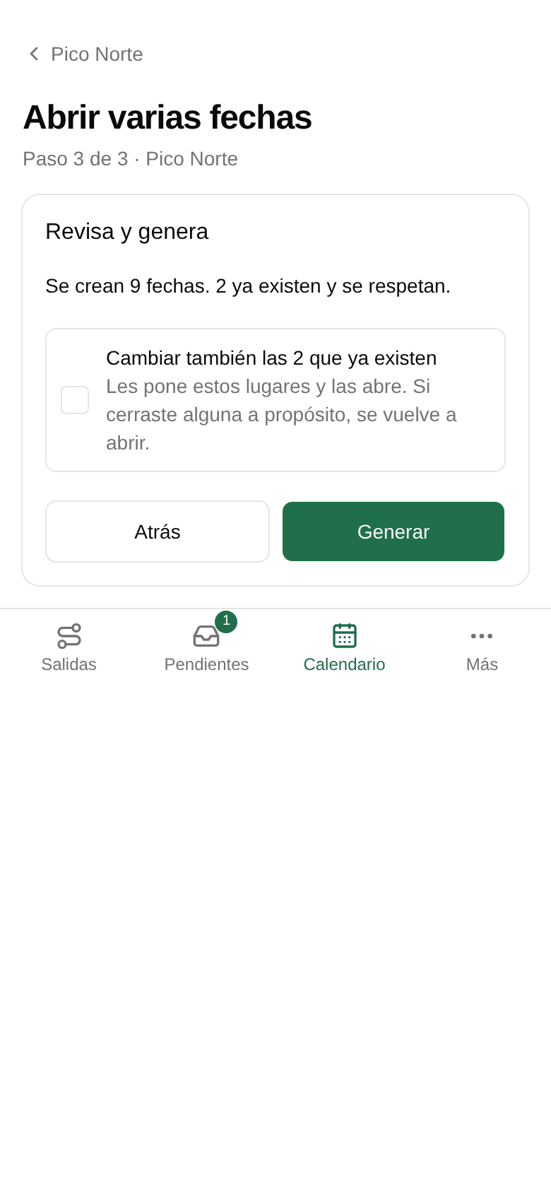 Lee el resumen (Se crean 9 fechas…) y toca Generar.